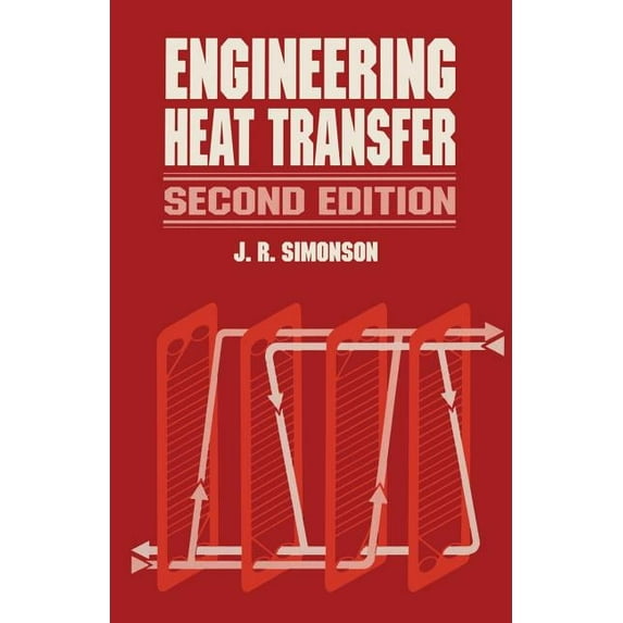 Engineering Heat Transfer, (Paperback)