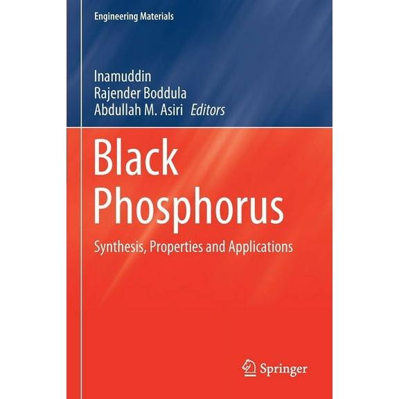 Engineering Materials Black Phosphorus: Synthesis, Properties and Applications, (Paperback)