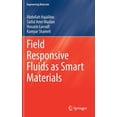 thumbnail image 1 of Engineering Materials Field Responsive Fluids as Smart Materials, (Hardcover), 1 of 1