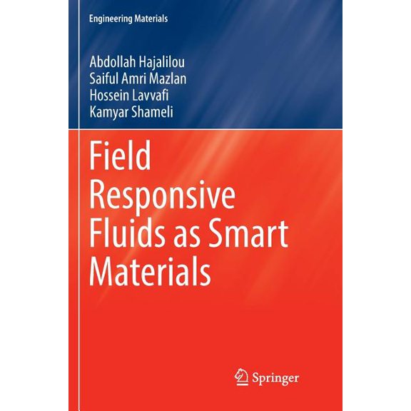 Engineering Materials Field Responsive Fluids as Smart Materials, (Paperback)