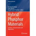 thumbnail image 1 of Engineering Materials Hybrid Phosphor Materials: Synthesis, Characterization and Applications, (Paperback), 1 of 1