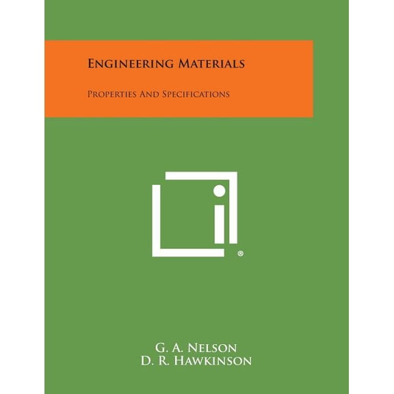 Engineering Materials : Properties and Specifications