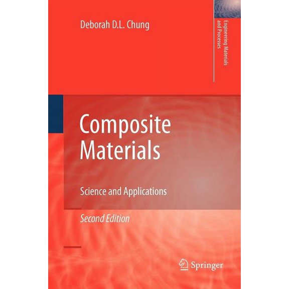Engineering Materials and Processes Composite Materials: Science and Applications, (Paperback)