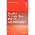 thumbnail image 1 of Engineering Materials and Processes Modelling Stochastic Fibrous Materials with Mathematica(r), (Hardcover), 1 of 1