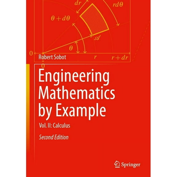 Engineering Mathematics by Example: Vol. II: Calculus, (Hardcover)