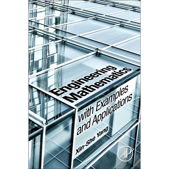 Engineering Mathematics with Examples and Applications, (Paperback)
