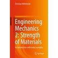 thumbnail image 1 of Engineering Mechanics 2: Strength of Materials: An Introduction with Many Examples, (Paperback), 1 of 1