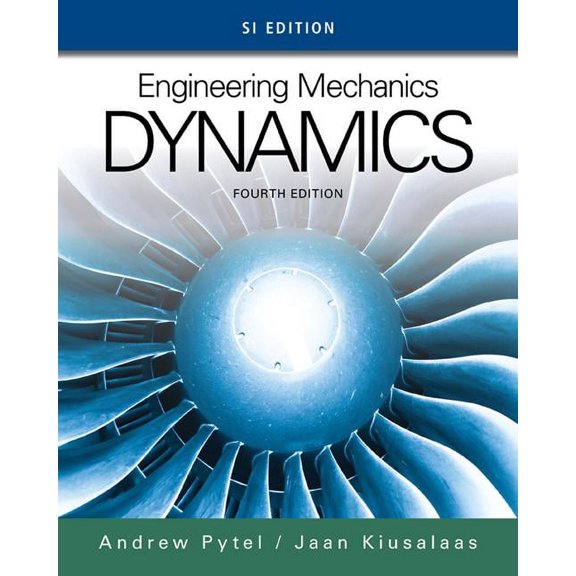 Engineering Mechanics: Dynamics, SI Edition
