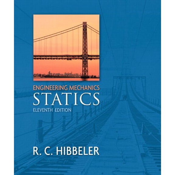 Pre-Owned Engineering Mechanics: Statics, 11th Edition (Hardcover) 0132295660 9780132295666