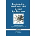 thumbnail image 1 of Engineering Mechanics and Design Applications: Transdisciplinary Engineering Fundamentals, (Paperback), 1 of 1