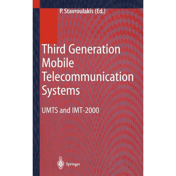 Engineering Online Library Third Generation Mobile Telecommunication Systems: Umts and Imt-2000, (Hardcover)