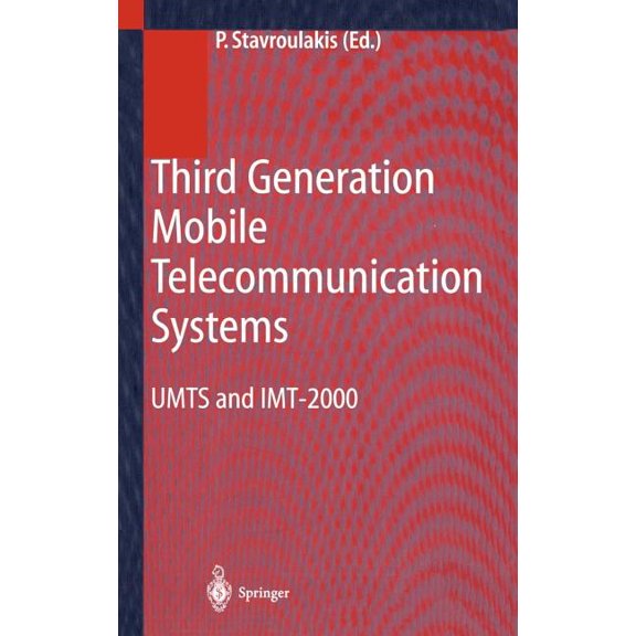Engineering Online Library Third Generation Mobile Telecommunication Systems: Umts and Imt-2000, (Hardcover)