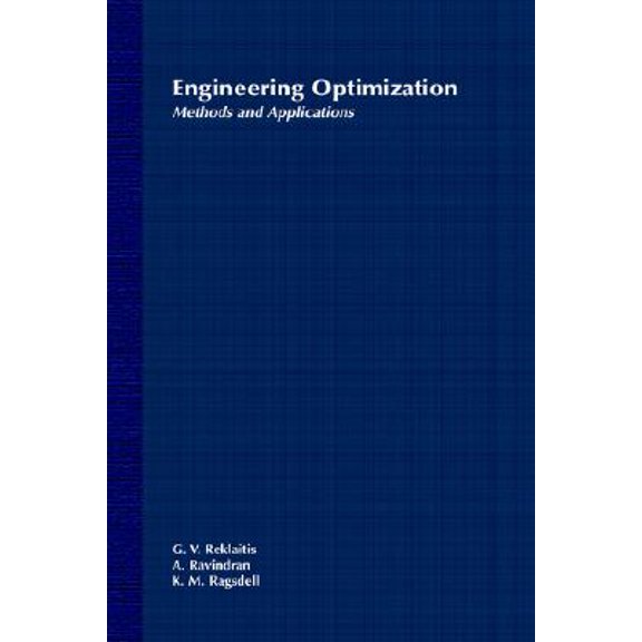 Pre-Owned Engineering Optimization: Methods and Applications (Hardcover) 0471055794 9780471055792