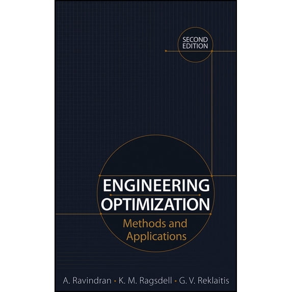 Engineering Optimization: Methods and Applications, (Hardcover)
