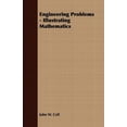 thumbnail image 1 of Engineering Problems - Illustrating Mathematics (Paperback), 1 of 1