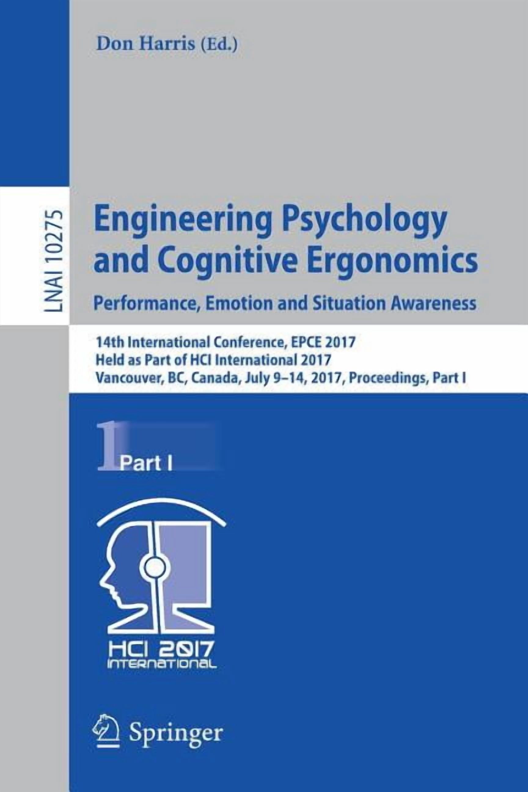 Engineering Psychology and Cognitive Ergonomics: Performance, Emotion ...