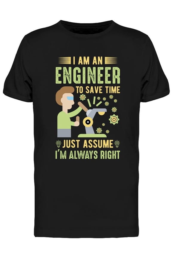 Engineering Quote T-Shirt Men -Image by Shutterstock, Male x-Large