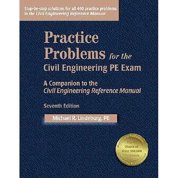 Pre-Owned Engineering Review Series: Practice Problems for the Civil Engineering PE Exam : A Companion to the Civil Engineering Reference Manual (Edition 7) (Paperback)
