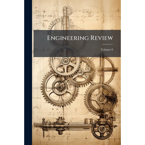Engineering Review; Volume 8 (Paperback)