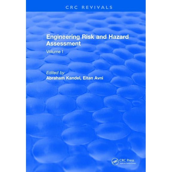 Engineering Risk and Hazard Assessment: Volume I, (Hardcover)