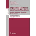 thumbnail image 1 of Engineering Stochastic Local Search Algorithms: Designing, Implementing and Analyzing Effective Heuristics: Internationa, (Paperback), 1 of 1