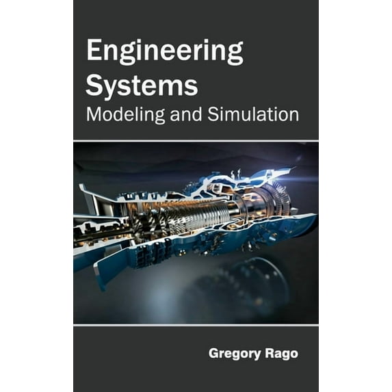 Engineering Systems: Modeling and Simulation (Hardcover)