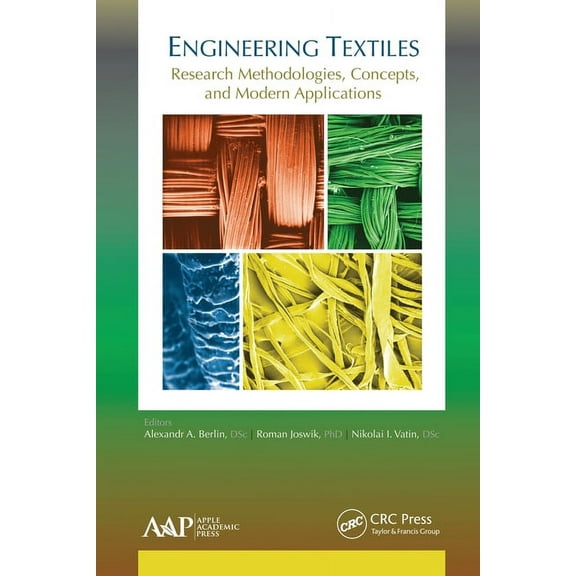 Engineering Textiles: Research Methodologies, Concepts, and Modern Applications, (Paperback)