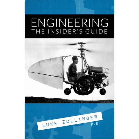 Engineering: The Insider's Guide (Paperback)