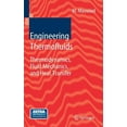 thumbnail image 1 of Engineering Thermofluids: Thermodynamics, Fluid Mechanics, and Heat Transfer, (Paperback), 1 of 1