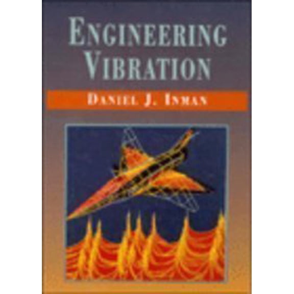 Pre-Owned Engineering Vibration (Hardcover) 0139517731 9780139517730
