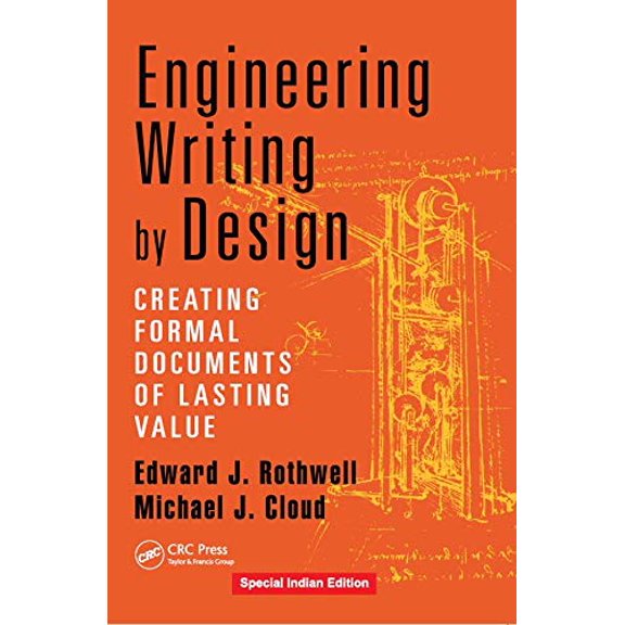 Engineering Writing By Design - EDWARD J. ROTHWELL