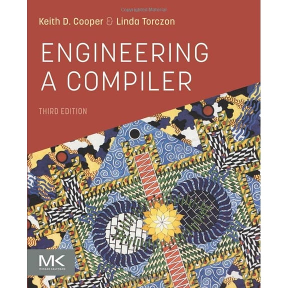 Pre-Owned Engineering a Compiler [Paperback] Cooper, Keith D. and Torczon, Linda