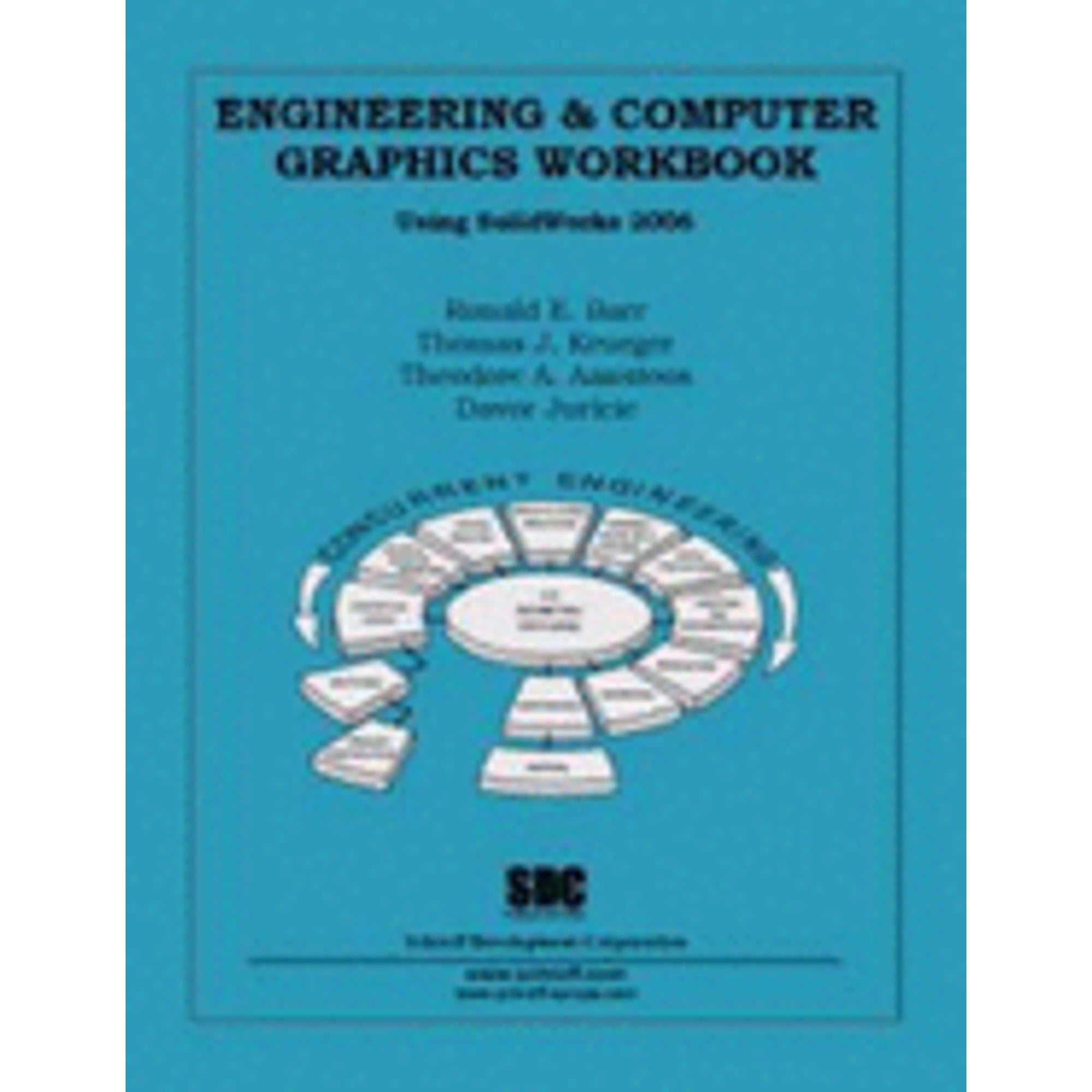 Pre-Owned Engineering and Computer Graphics Workbook Using Solidworks ...