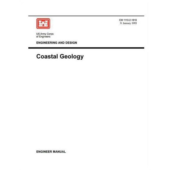 Engineering and Design: Coastal Engineering (Engineer Manual 1110-2-1810) (Paperback)