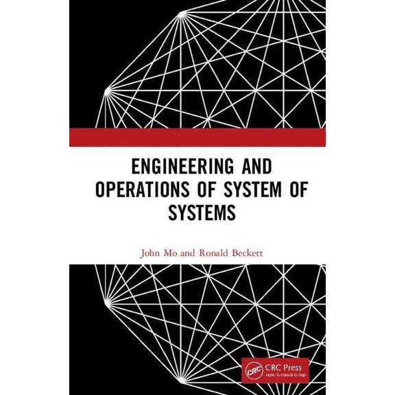 Engineering and Operations of System of Systems, (Hardcover)