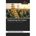 thumbnail image 1 of Engineering the Future, (Paperback), 1 of 1
