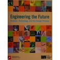thumbnail image 1 of Pre-Owned Engineering the Future:Science Technology and the Design Process Edition: first Paperback, 1 of 1
