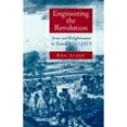 thumbnail image 1 of Pre-Owned Engineering the Revolution: Arms and Enlightenment in France, 1763-1815 (Hardcover) 0691026718 9780691026718, 1 of 1