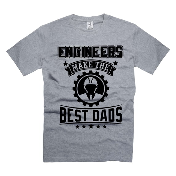 Engineers Make The Best Dads Shirt Engineer Dad Shirt Father's Day Engineer Gift Shirts (3X-Large Grey)