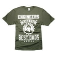 thumbnail image 1 of Engineers Make The Best Dads Shirt Engineer Dad Shirt Father's Day Engineer Gift Shirts (4X-Large Military Green), 1 of 6