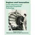 thumbnail image 1 of Engines and Innovation: Lewis Laboratory and American Propulsion Technology (Paperback), 1 of 1