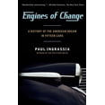 thumbnail image 1 of Engines of Change: A History of the American Dream in Fifteen Cars, (Paperback), 1 of 1