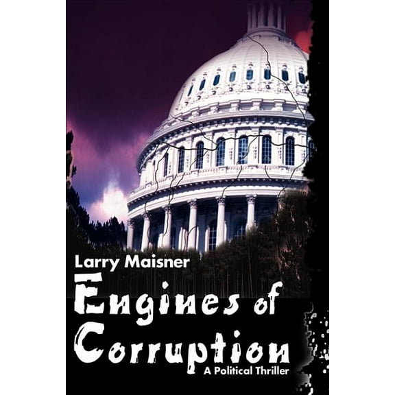 Engines of Corruption (Paperback)