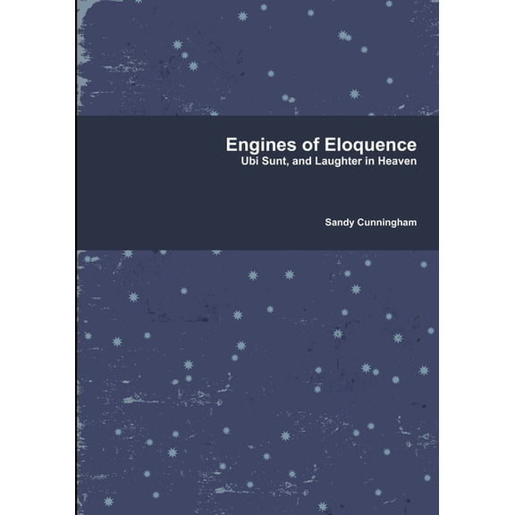 Engines of Eloquence, (Paperback)