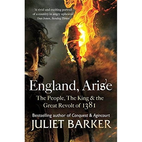 Pre-Owned England, Arise: The People, the King and the Great Revolt of 1381 (Paperback) 0349123829 9780349123820