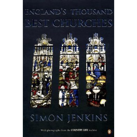Pre-Owned England's Thousand Best Churches (Paperback) 0140297952 9780140297959