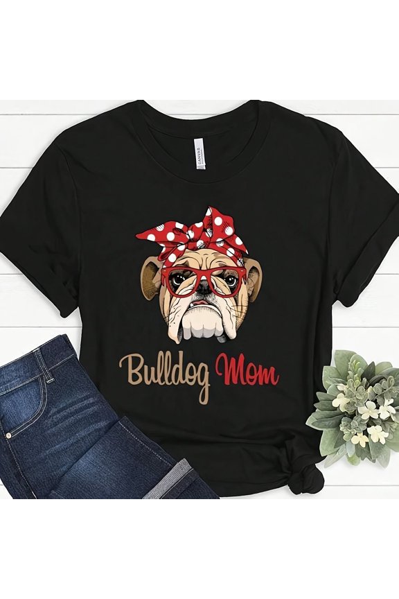 EngliS1H Bulldog Mom Funny Mothers Day Gift Idea For Mommy Fur Mama T-S1Hirtcotton