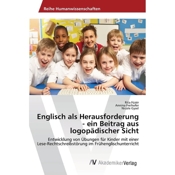 Englisch als Herausforderung - ein Beitrag aus logopädischer Sicht (Paperback)