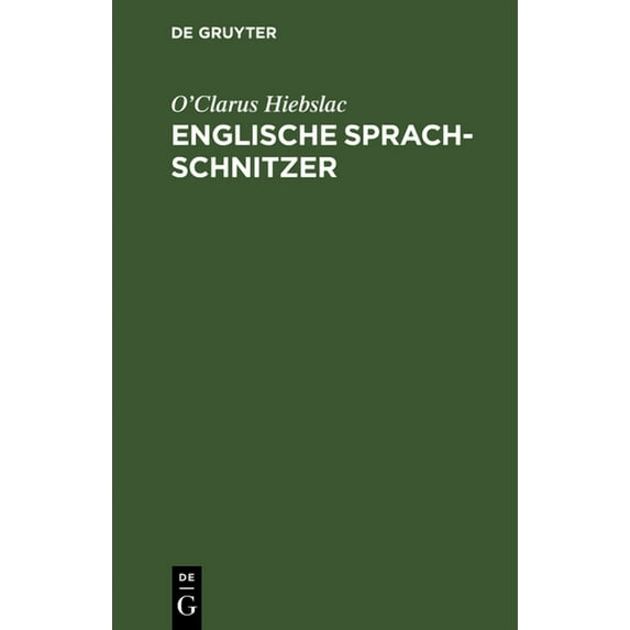 Englische Sprach-Schnitzer, (Hardcover)