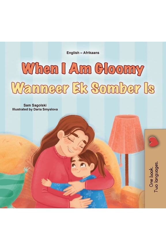 English Afrikaans Bilingual Collection: When I am Gloomy (English Afrikaans Bilingual Children's Book) (Paperback)